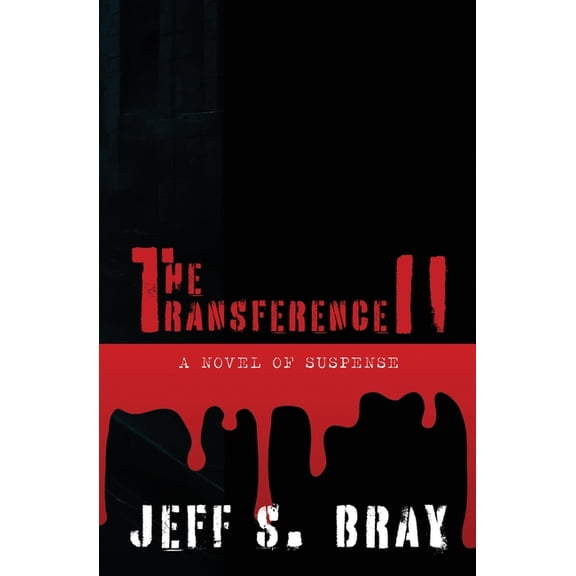 Transference The Transference II, Book 2, (Paperback)