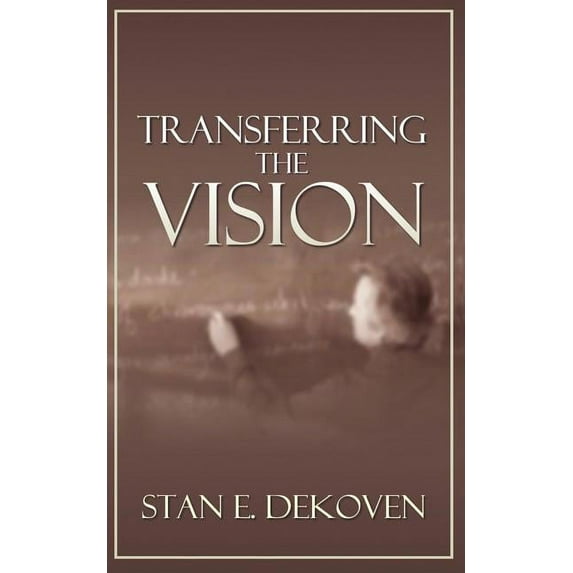 Transferring the Vision (Paperback)