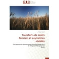 thumbnail image 1 of Omn.Univ.Europ.: Transferts de Droits Fonciers Et Asymétries Sociales (Paperback), 1 of 1