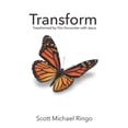 thumbnail image 1 of Transform: Transformed by Our Encounter with Jesus (Paperback), 1 of 1