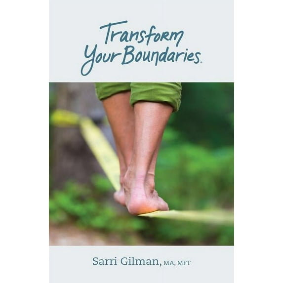 Transform Your Boundaries, (Paperback)