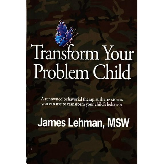 Pre-Owned Transform Your Problem Child (Paperback) 0979495121 9780979495120