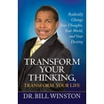 thumbnail image 1 of Pre-Owned Transform Your Thinking, Transform Your Life: Radically Change Your Thoughts, Your World, and Your Destiny (Paperback) 1577949714 9781577949718, 1 of 1