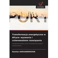 thumbnail image 1 of Transformacja energetyczna w Afryce: wyzwania i zrÃ³wnoważone rozwiązania, (Paperback), 1 of 1