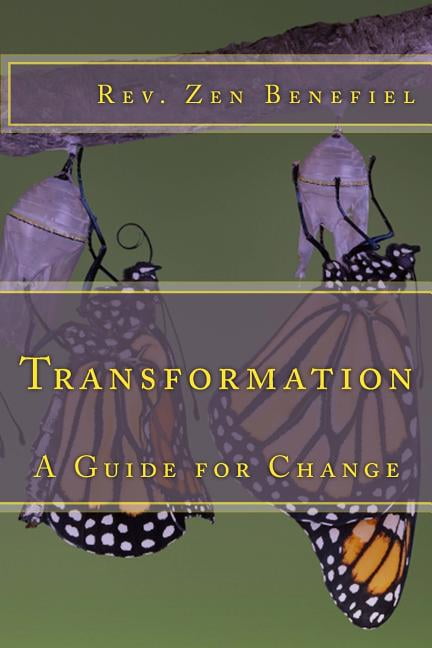 Transformation: A Guide for Change, (Paperback)