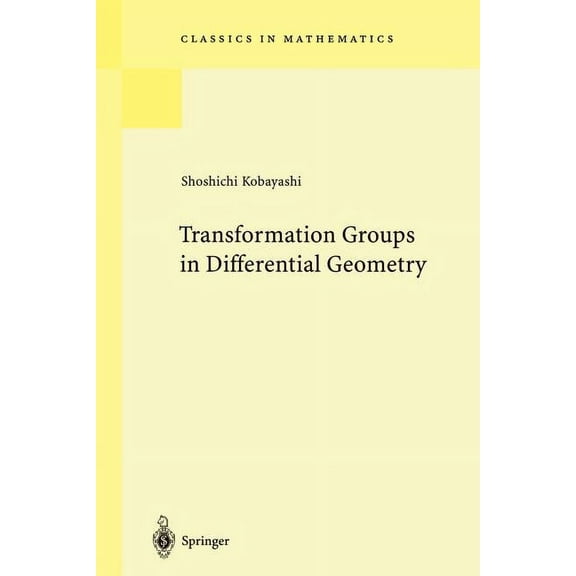 Transformation Groups In Differential Geometry REPRINT