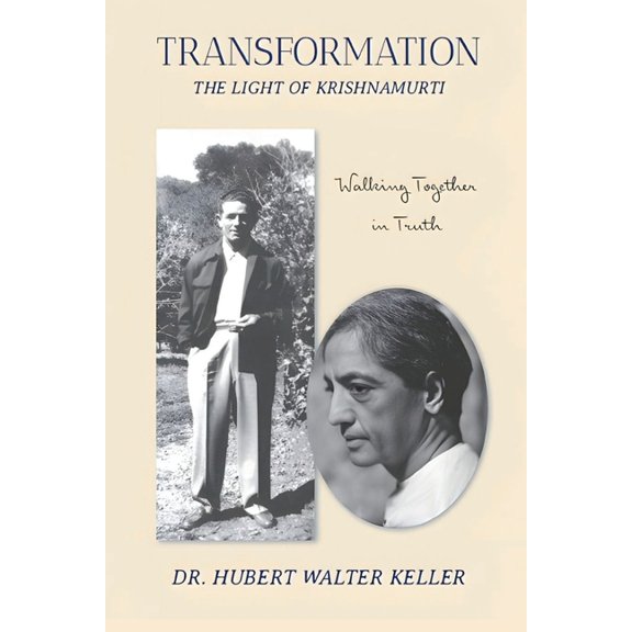 Transformation: The Light Of Krishnamurti, (Paperback)