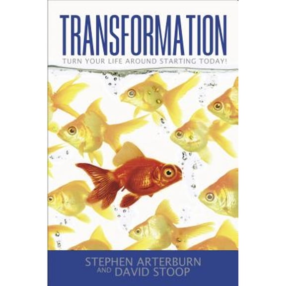 Transformation : Turn Your Life Around Starting Today! (Paperback)