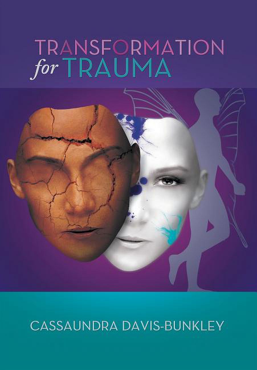 Transformation for Trauma, (Hardcover) - Walmart.com