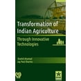 thumbnail image 1 of Transformation of Indian Agriculture: Through Innovative Technologies, (Hardcover), 1 of 1