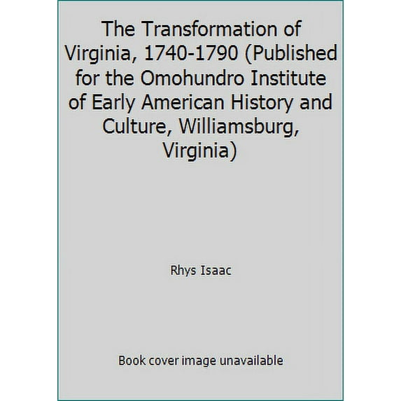 Pre-Owned Transformation of Va-1740-90 (Paperback) 0807841161 9780807841167