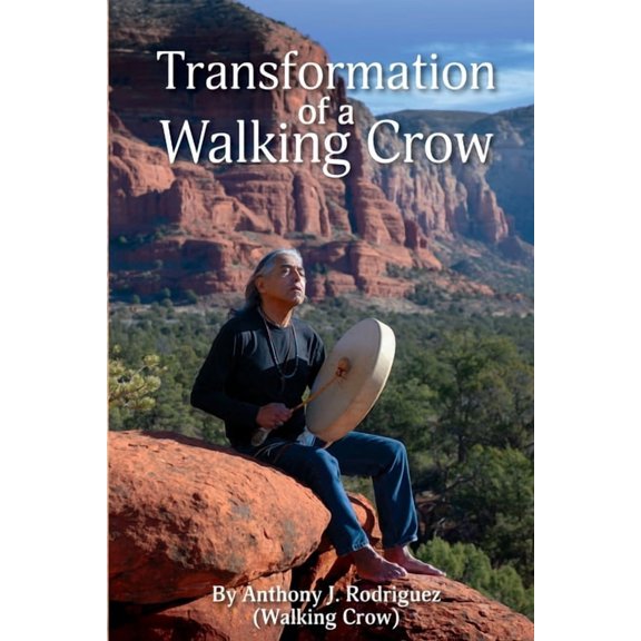 Transformation of a Walking Crow, (Paperback)