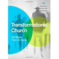 thumbnail image 1 of Pre-Owned Transformational Church: Creating a New Scorecard for Congregations (Hardcover) 1433669307 9781433669309, 1 of 1