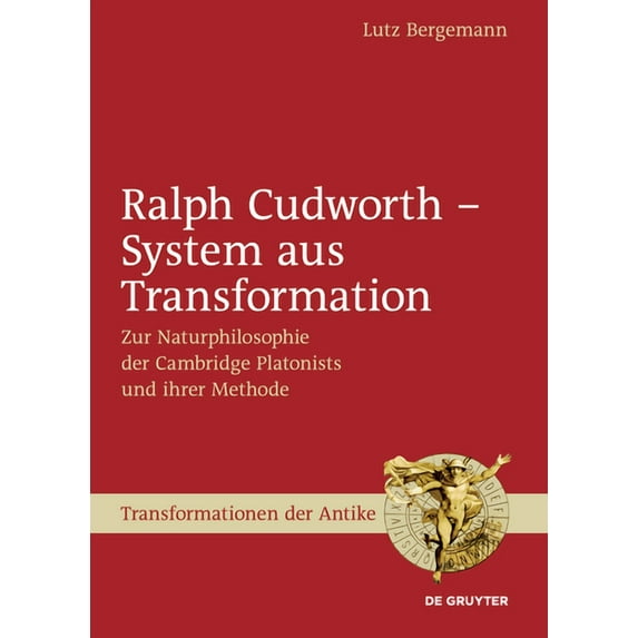 Transformationen Der Antike Ralph Cudworth - System aus Transformation, Book 23, (Hardcover)