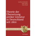 thumbnail image 1 of Transformationen Der Antike Theorie der Ãbersetzung antiker Literatur in Deutschland seit 1800, Book 9, (Hardcover), 1 of 1