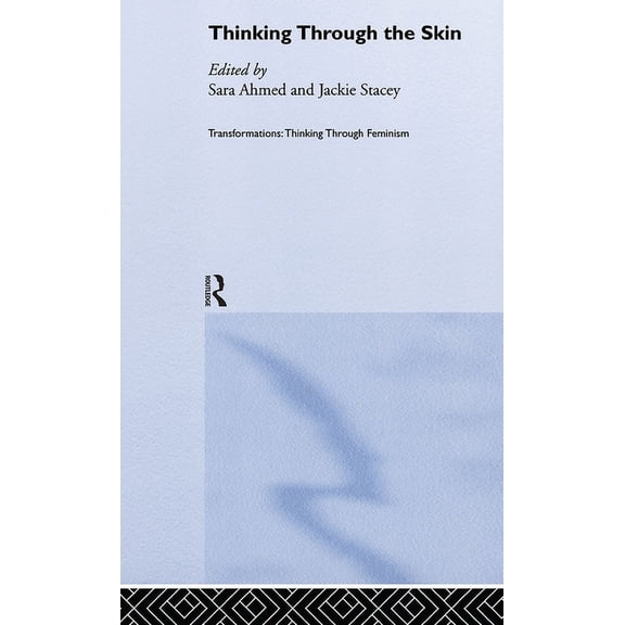 Transformations Thinking Through the Skin, (Hardcover)