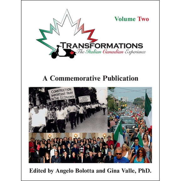 Transformations: Volume Two: The Italian Canadian Experience, (Hardcover)