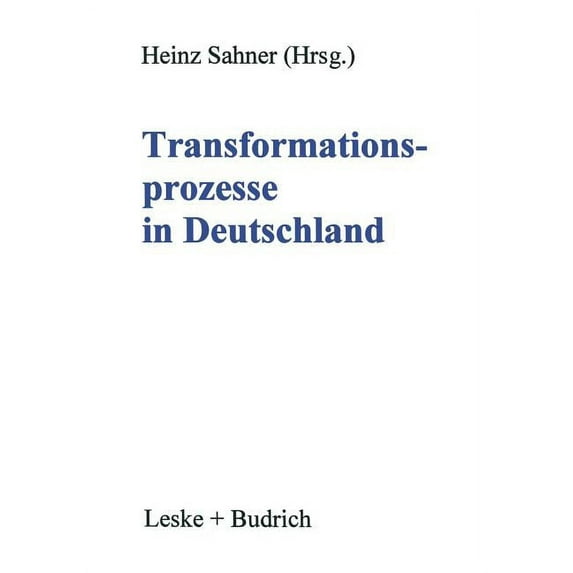 Transformationsprozesse in Deutschland, (Paperback)