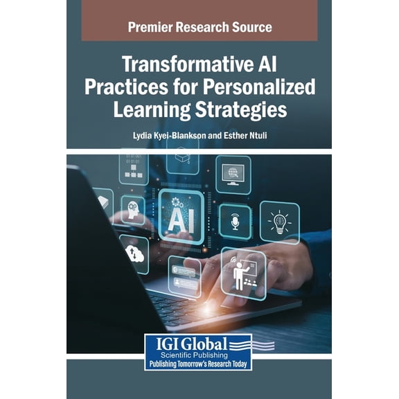 Transformative Ai Practices for Personalized Learning Strategies