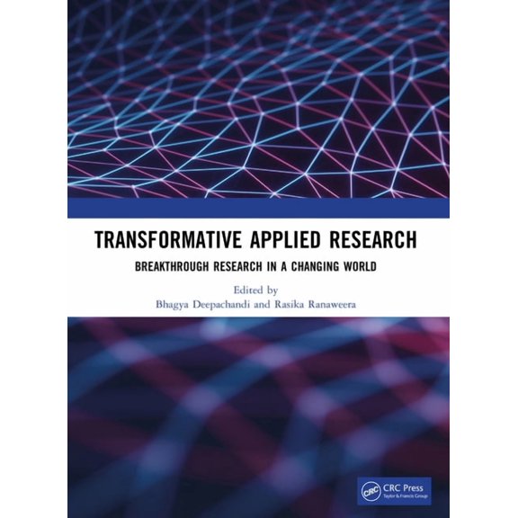 Transformative Applied Research: Breakthrough Research in a Changing World, (Paperback)