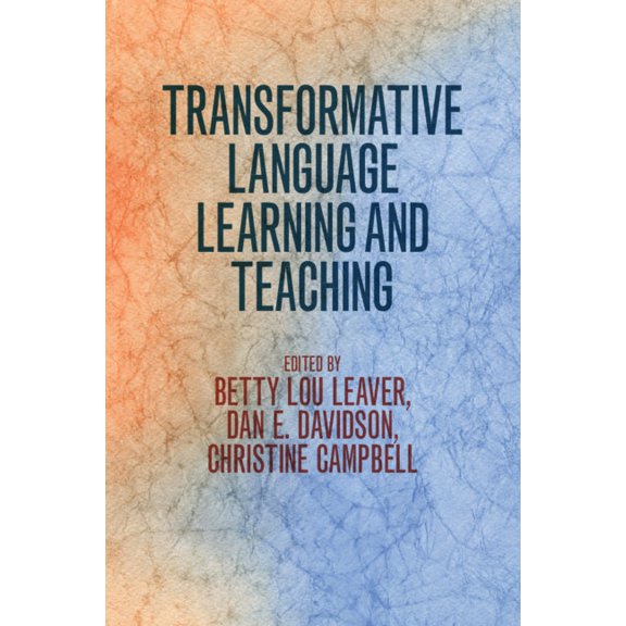 Transformative Language Learning and Teaching, (Paperback)