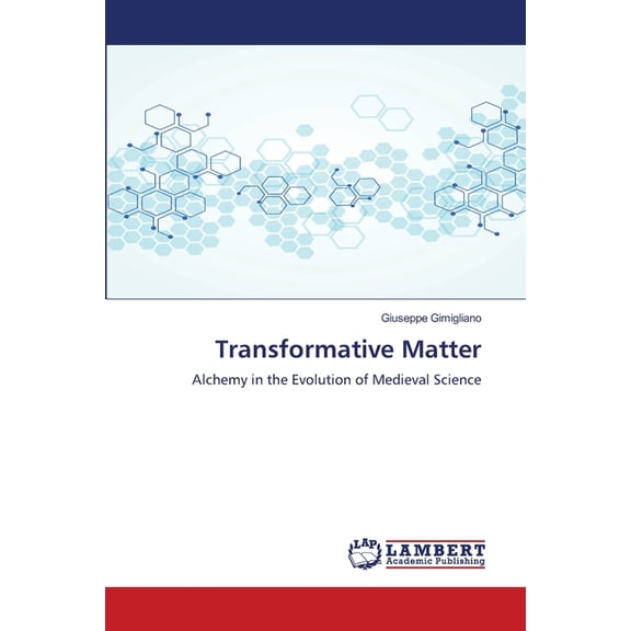 Transformative Matter, (Paperback)
