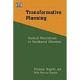 thumbnail image 1 of Pre-Owned Transformative Planning: Radical Alternatives to Neoliberal Urbanism (Paperback 9781551646916) by Tom Angotti, 1 of 1