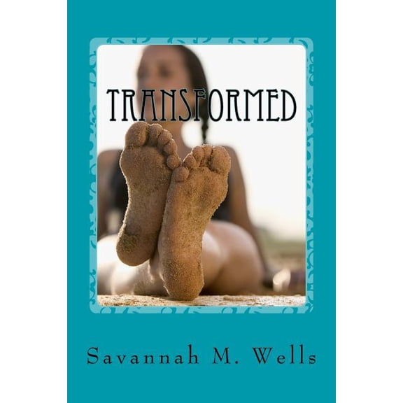 Transformed: Adventure That Begins With the Water, (Paperback)