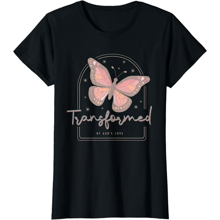 Transformed By God's Love T Shirt Transformed By God's Love T Shirt