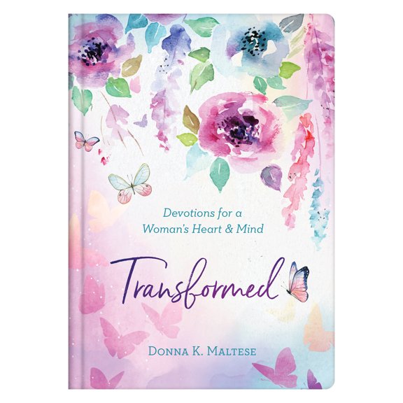 Transformed : Devotions for a Womans Heart and Mind (Hardcover)