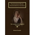 thumbnail image 1 of Transformed Heart, Transforming Church: The Countess of Huntingdon's Connexion (Paperback), 1 of 1