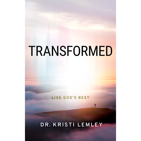 Transformed : Live God's Best (Paperback)