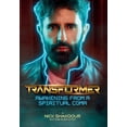thumbnail image 1 of Transformer: Awakening From A Spiritual Coma - A Nick Shakoour Autobiography, (Hardcover), 1 of 1