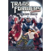 Transformers Classified Switching Gears Paperback by Ryder Windham, Jason Fry