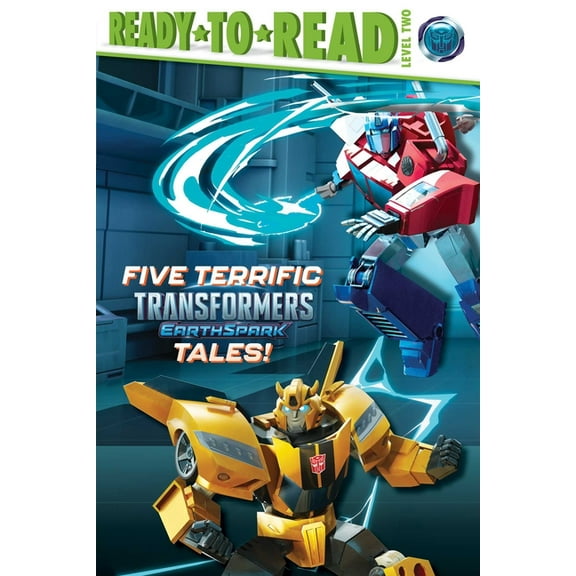 Transformers: Earthspark Five Terrific Transformers Earthspark Tales!: Meet Twitch and Thrash!; It's Optimus Prime Time!; Bumblebee's B, (Paperback)