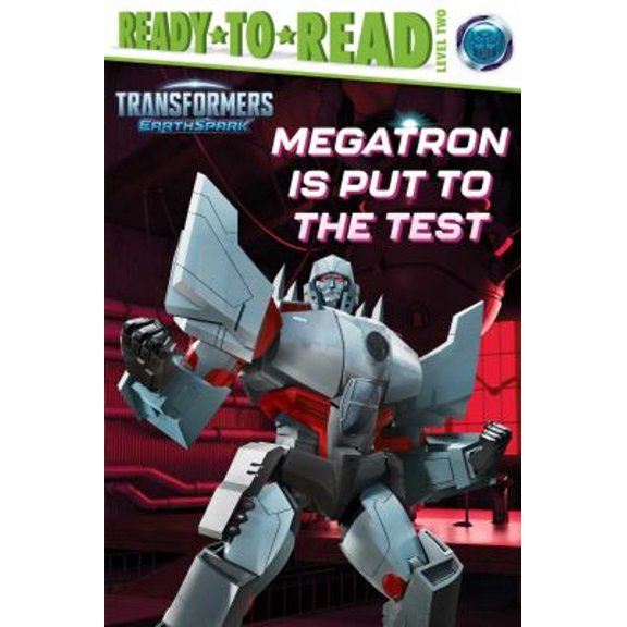 Pre-Owned Megatron Is Put to the Test : Ready-To-Read Level 2 (Hardcover) 9781665952156