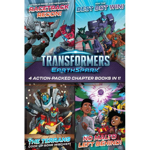 Transformers: Earthspark Transformers Earthspark 4 Action-Packed Chapter Books in 1!: Optimus Prime and Megatron's Racetrack Recon!; The Terrans , (Paperback)