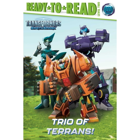 Transformers: Earthspark Trio of Terrans!: Ready-To-Read Level 2, (Hardcover)