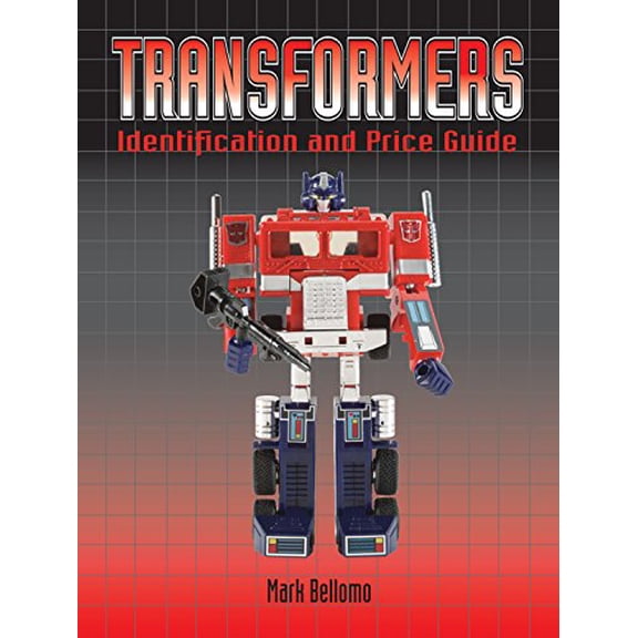 Pre-Owned Transformers: Identification and Price Guide (Paperback) 0896894452 9780896894457