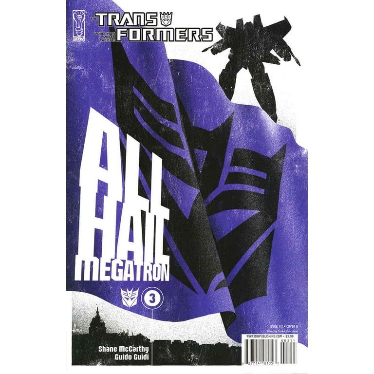 Transformers, The: All Hail Megatron #3B VF ; IDW Comic Book