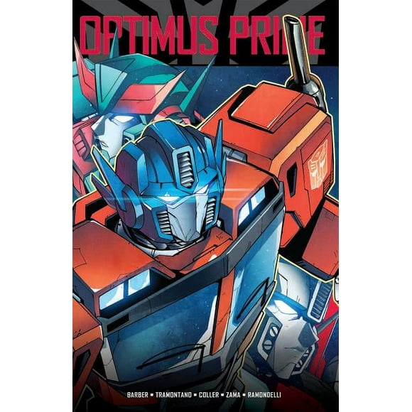 Transformers: Transformers: Optimus Prime, Vol. 2 (Series #2) (Paperback)