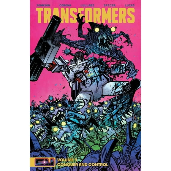 Transformers Transformers Vol. 4: Conquer and Control, (Paperback)