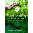thumbnail image 1 of Transforming Adult Social Care: Contemporary Policy and Practice, (Hardcover), 1 of 1
