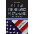 thumbnail image 1 of Transforming American Politics Political Consultants and Campaigns: One Day to Sell, (Hardcover), 1 of 1