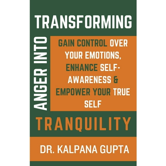 Transforming Anger into Tranquility, (Paperback)