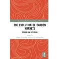 thumbnail image 1 of Transforming Environmental Politics and  The Evolution of Carbon Markets: Design and Diffusion, (Hardcover), 1 of 1