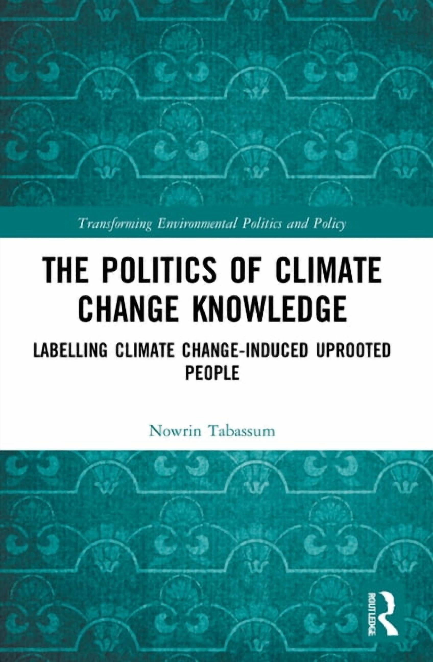 Transforming Environmental Politics and The Politics of Climate Change ...