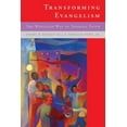 thumbnail image 1 of Transforming Evangelism: The Wesleyan Way of Sharing Faith, (Paperback), 1 of 1
