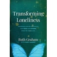 thumbnail image 1 of Pre-Owned Transforming Loneliness: Deepening Our Relationships with God and Others When We Feel Alone Hardcover, 1 of 1
