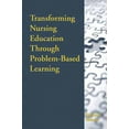 thumbnail image 1 of Transforming Nursing Education Through Problem-Based Learning: ., (Paperback), 1 of 1
